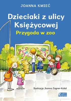 Dzieciaki z ulicy Księżycowej. Przygoda w zoo - Joanna Kmieć