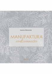 Manufaktura codzienności