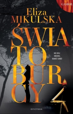 Światoburcy - Eliza Mikulska