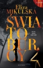 Światoburcy - Eliza Mikulska