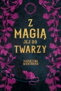 Z magią jej do twarzy - Katarzyna Wierzbicka