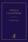 Witold Czachórski Wybór prac