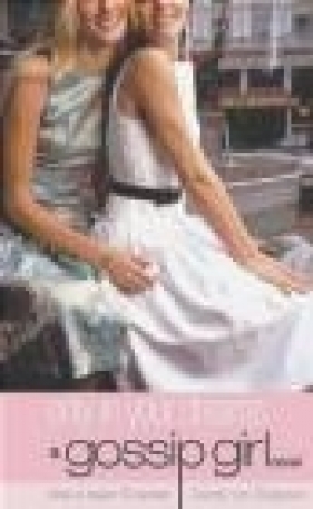 Gossip Girl 9 Only in Your Dreams - Cecily Von Ziegesar, C Ziegesar