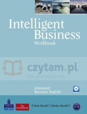 Intelligent Business Advanced WB with Audio CD - Irene Barrall, Nikolas Barrall