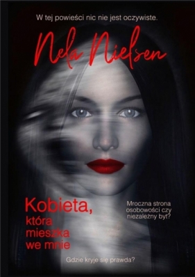 Kobieta, która mieszka we mnie - Nela Nielsen