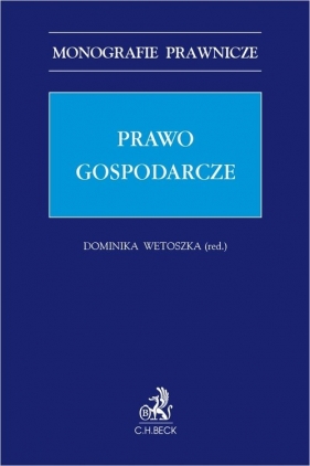 Prawo gospodarcze - Dominika Wetoszka