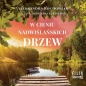 W cieniu nadwiślańskich drzew - Aleksandra Rochowiak