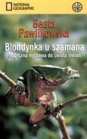 Blondynka u szamana - Beata Pawlikowska