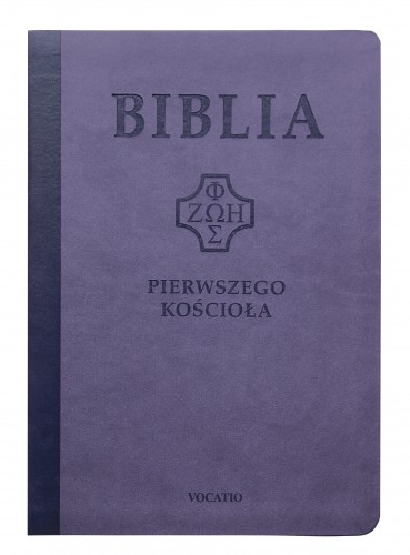 Biblia pierwszego Kościoła (PU, fioletowa)