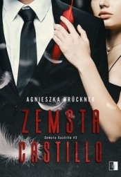 Zemsta Castillo Tom 2 - Agnieszka Brückner