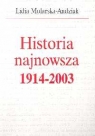 Historia najnowsza 1914 - 2003