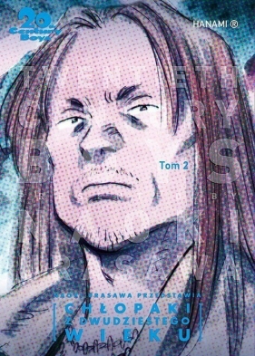 20th Century Boys Chłopaki z XX wieku Tom 2 - Naoki Urasawa