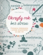Okrągły rok bez stresu - Gilles Diederichs