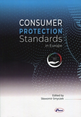 Consumer Protection Standards in Europe - Smyczek Sławomir
