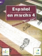 Espanol en marcha 4 ćwiczenia - Francisca Castro Viudez, Mercedes Alvarez Pineiro, Ignacio Rodero Diez, Carmen Sardinero Franco