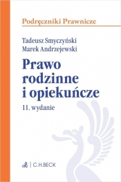 Prawo rodzinne i opiekuńcze - prof. zw. dr hab. Tadeusz Smyczyński, prof. INP PAN, dr hab. Marek Andrzejewski