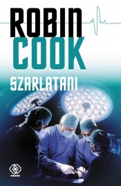 Szarlatani - Robin Cook