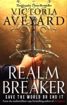 Realm Breaker Victoria Aveyard