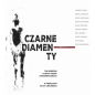 Czarne diamenty. Toni Morrison i 9 innych poetek afroamerykańskich. - Alice Walker, Audre Lorde, Bell Hooks, Maya Angelou, Toni Morrison, Audre Lorde, Alice Walker, Jayne Cortez, June Jordan, Al Ogawa, Sonia Sanchez, Nikki Giovanni