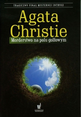 Morderstwo na polu golfowym - Christie Agata<br />