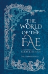 The World of the Fae Teresa Dellbridge