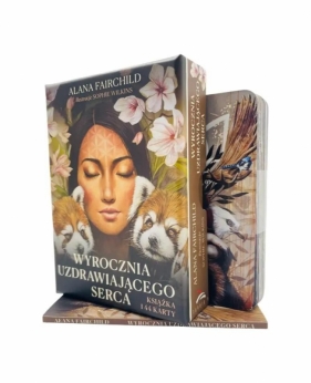 Wyrocznia uzdrawiającego serca - Alana Fairchild, Sophie Wilkins