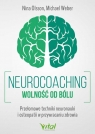 Neurocoaching - wolność od bólu Nina Olsson