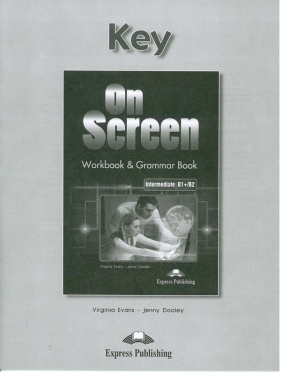 On Screen Inter WB & Grammar Key - Virginia Evans, Jenny Dooley