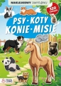 Psy, koty, konie, misie. Naklejkowy zawrót głowy. - Opracowanie zbiorowe
