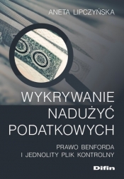 Wykrywanie nadużyć podatkowych - Aneta Alicja Lipczyńska
