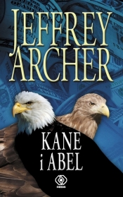 Kane i Abel - Archer Jeffrey