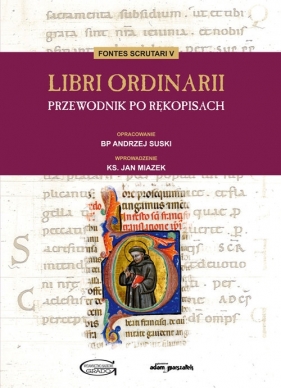 Libri Ordinarii Przewodnik po rękopisach