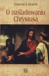 O naśladowaniu Chrystusa - Tomasz à Kempis
