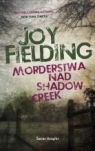 Morderstwa nad Shadow Creek pocket Joy Fielding