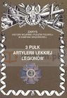  3 pułk artylerii lekkiej LegionówZarys historii wojennej pułków