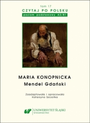 Czytaj po polsku T.17 Mendel Gdański - Katarzyna Szczotka