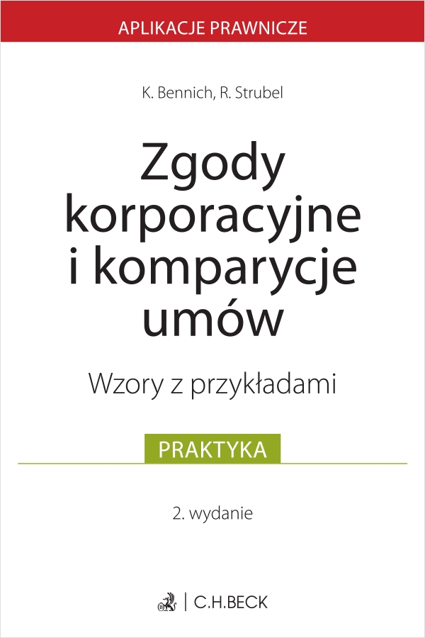 <img src='https://webimage.pl/pics/976/4/d9788384114056.png' style='height:440px' /> Zgody korporacyjne i komparycje umów. Wzory z przykładami