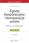  Zgody korporacyjne i komparycje umów. Wzory z przykładami