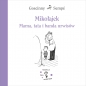 Mikołajek. Mama, tata i banda urwisów - René Goscinny, Jean-Jacques Sempé