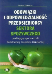 Obowiązki i odpowiedzialność przedsiębiorcy sektora spożywczego