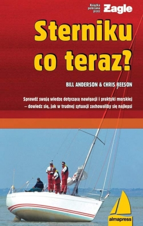 Sterniku co teraz? - Anderson Bill, Beeson Chris<br />