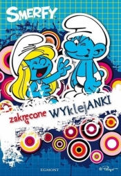 Zakręcone wyklejanki. Smerfy - Opracowanie zbiorowe