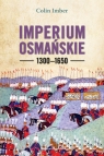 Imperium Osmańskie 1300-1650 Colin Imber