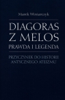 Diagoras z Melos Prawda i legenda Przyczynek do historii antycznego Winiarczyk Marek