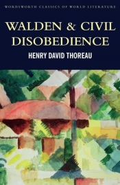 Walden & Civil Disobedience - Henry David Thoreau