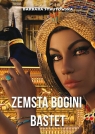 Zemsta bogini Bastet Sykutowska Barbara