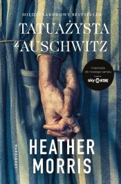 Tatuażysta z Auschwitz (okładka filmowa) - Heather Morris