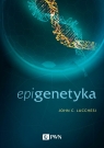 Epigenetyka Część V Lucchesi John C.