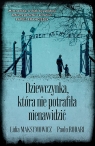  Dziewczynka, która nie potrafiła nienawidzić wyd. specjalne