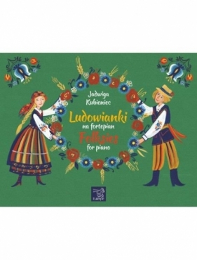 Ludowianki na fortepian - Marcin Kowalczyk